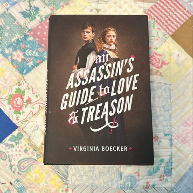 SIGNED-An Assassin's Guide to Love and Treason