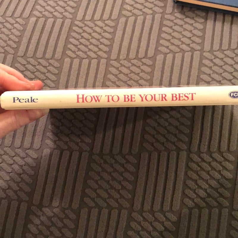 How to be your Best