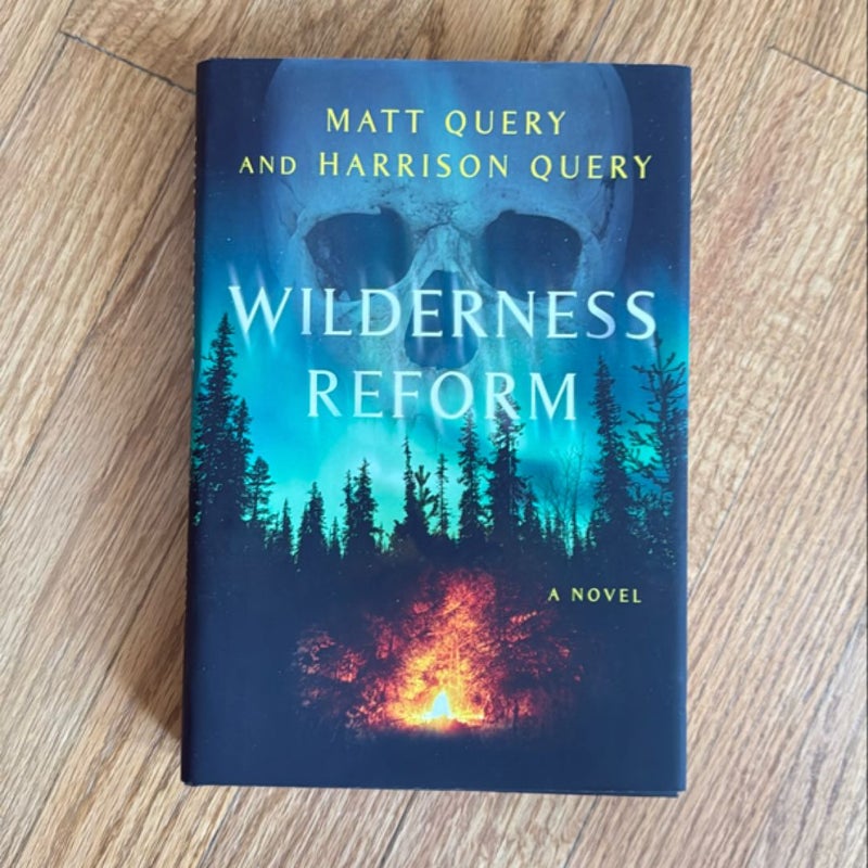 Wilderness Reform