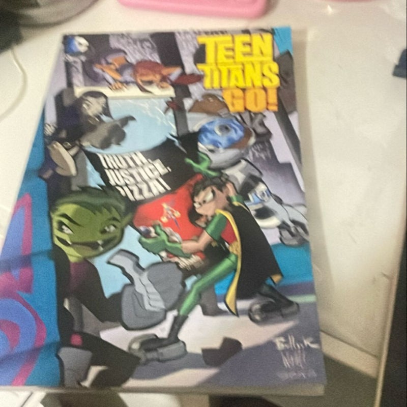 Teen Titans Go Truth Justice Pizza