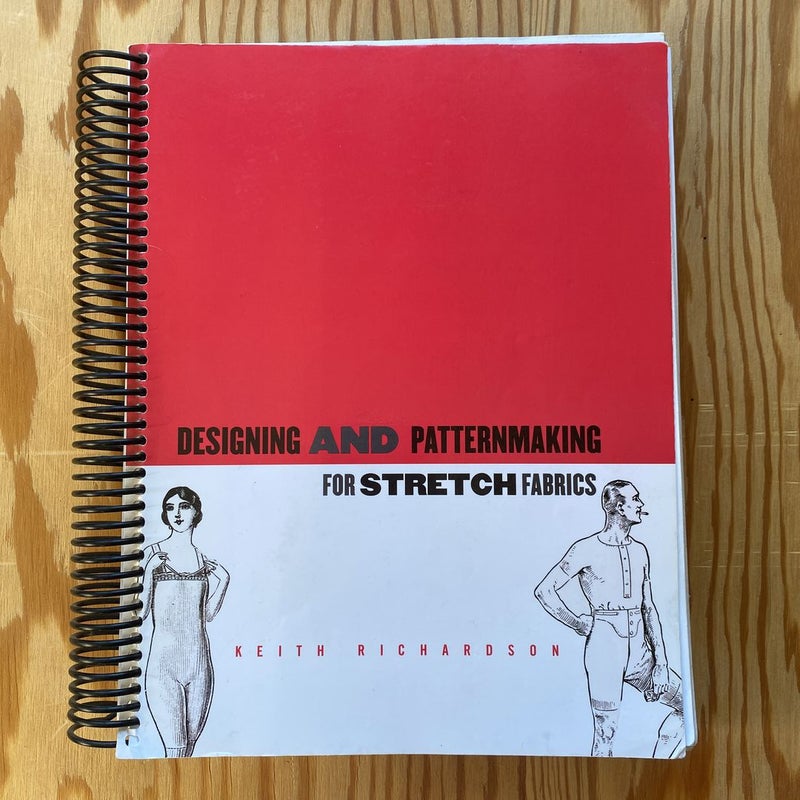 Designing and Pattern Making for Stretch Fabrics by Keith Richardson,  Paperback | Pangobooks