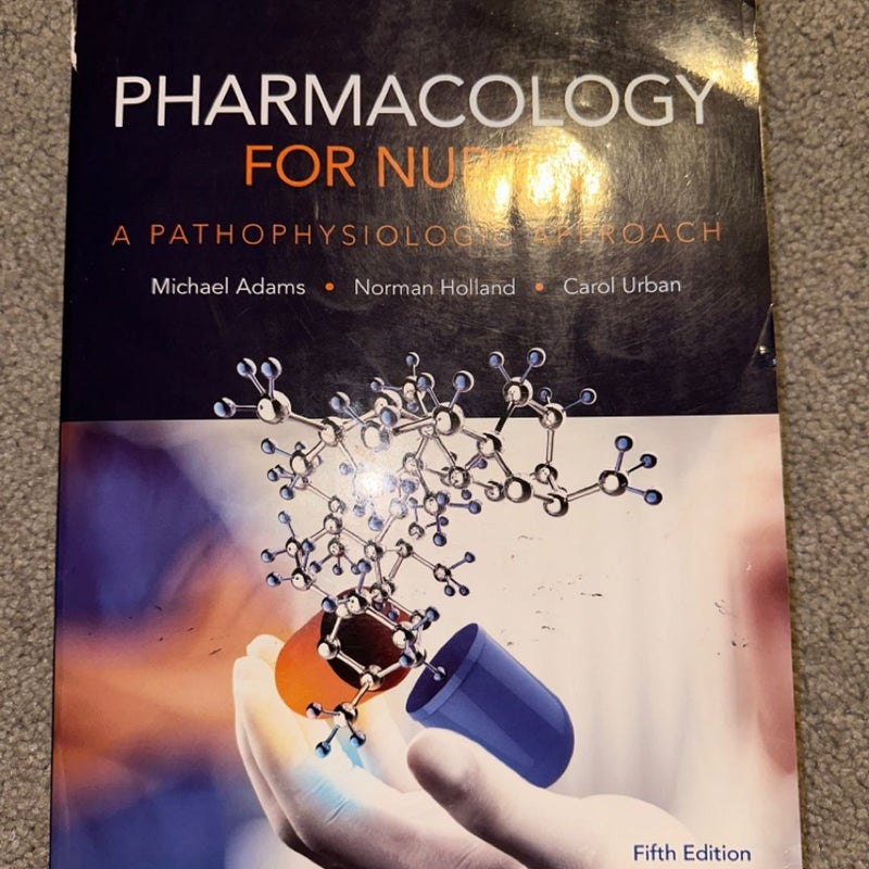 Pharmacology for Nurses