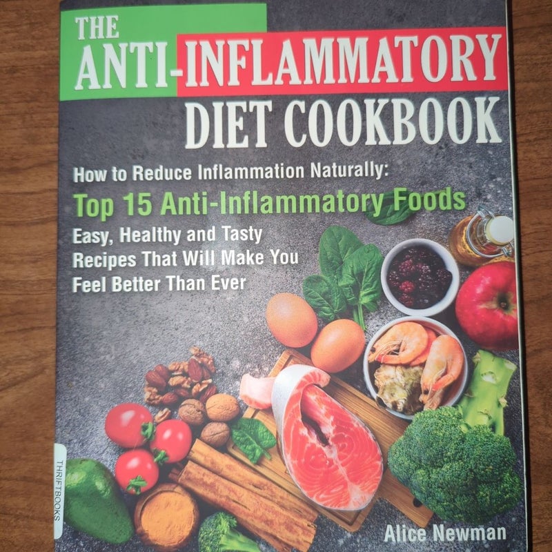 The Anti-Inflammatory Diet Cookbook