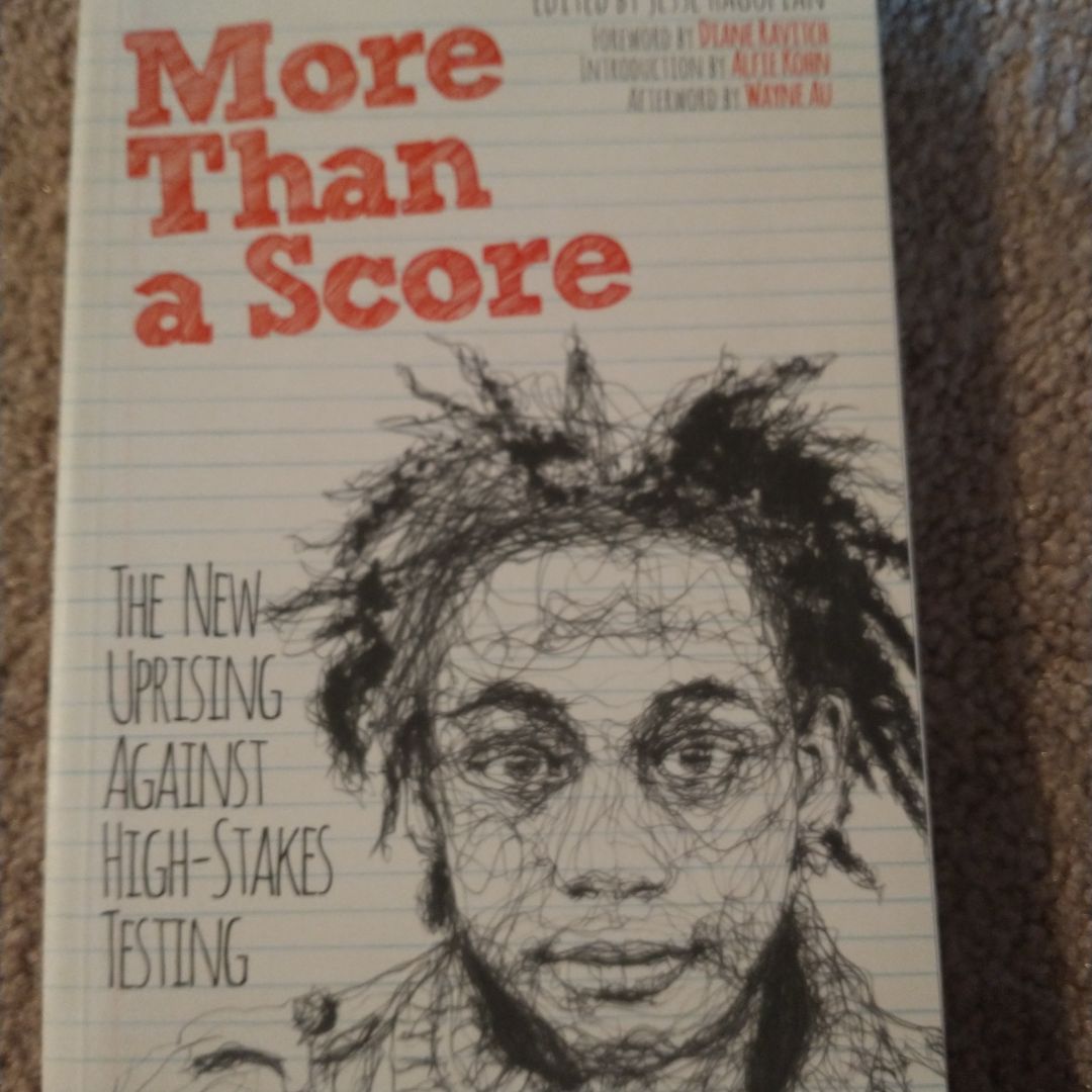 More Than a Score by Diane Ravitch, Alfie Kohn