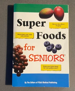 Super Foods For Seniors