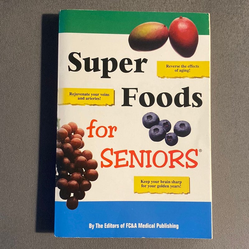 Super Foods For Seniors