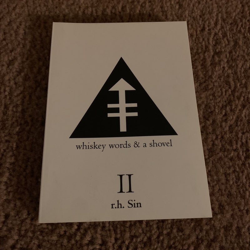 Whiskey, Words, and a Shovel Poetry Collection 