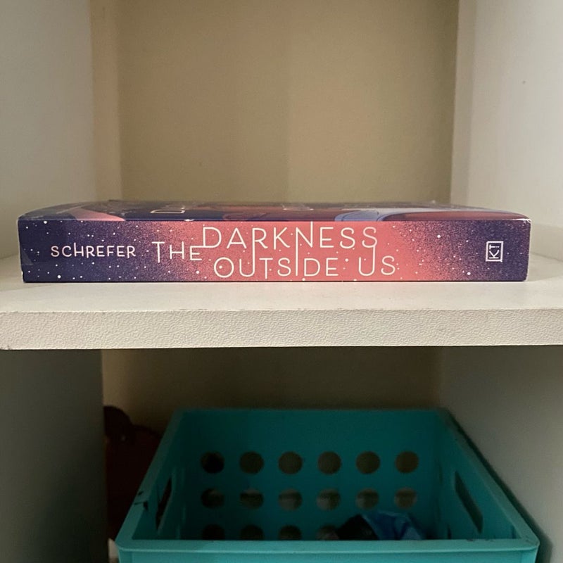 The Darkness Outside Us