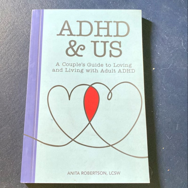 ADHD and Us
