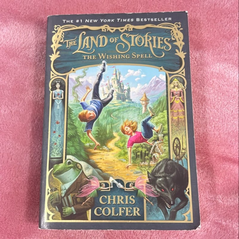 The Land of Stories: the Wishing Spell