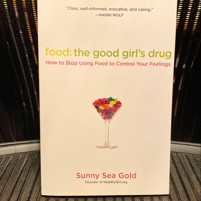 Food: the Good Girl's Drug