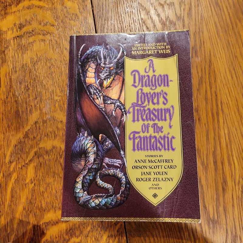 A Dragon-Lover's Treasury of the Fantastic