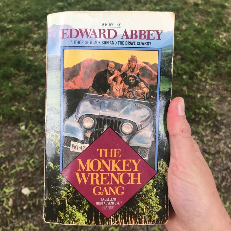 The Monkey Wrench Gang, Edward Abbey