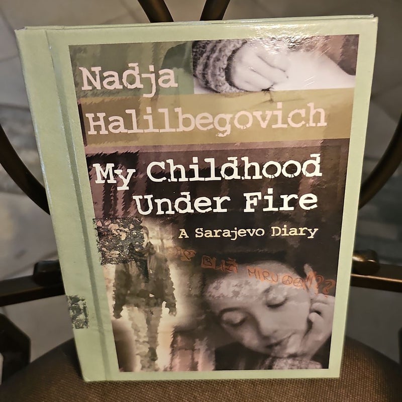 My Childhood Under Fire*