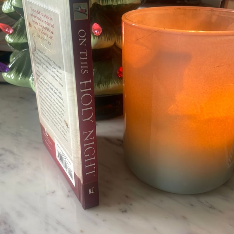 On this Holy Night by Max Lucado; David Jeremiah; Rick Warren; John ...