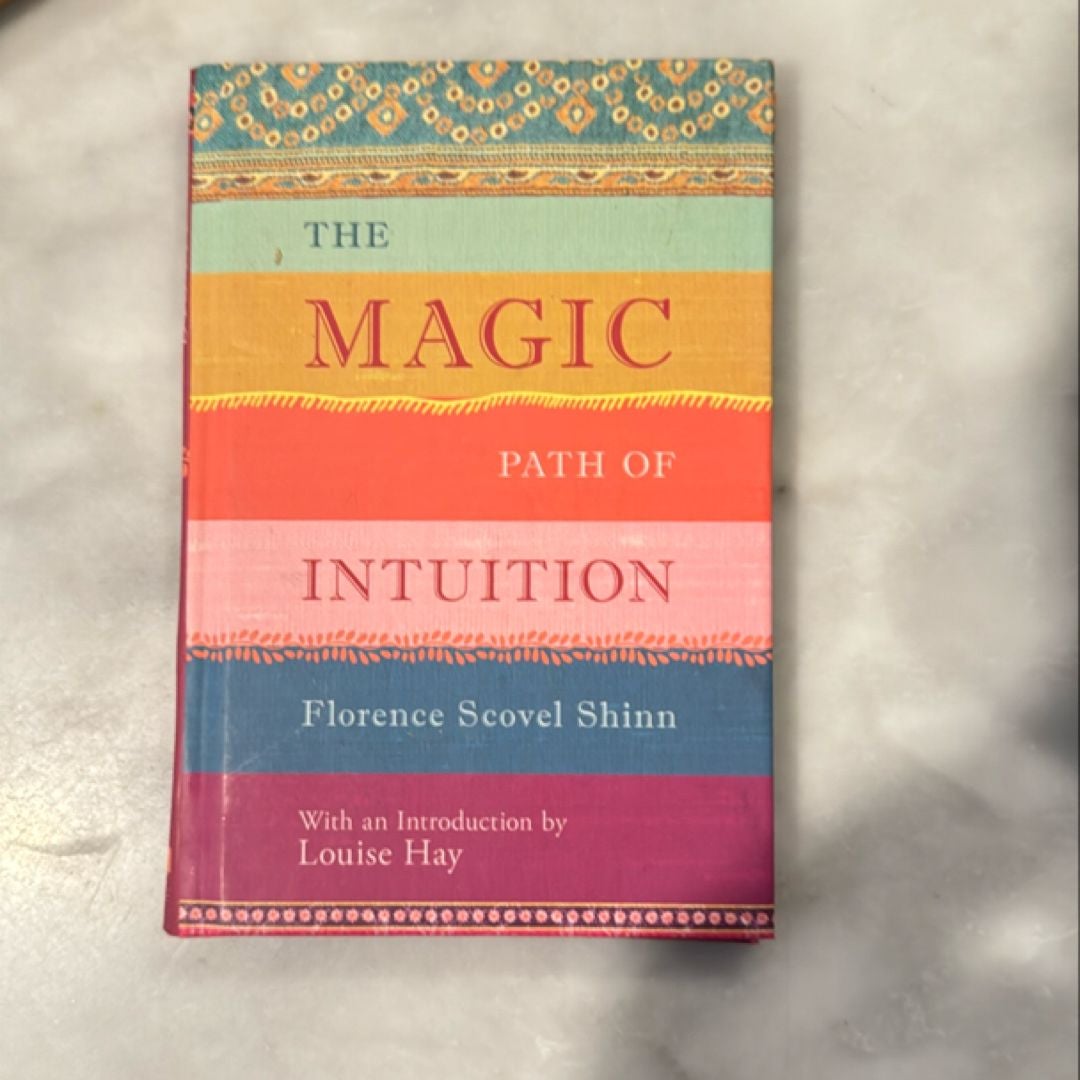 The Magic Path of Intuition