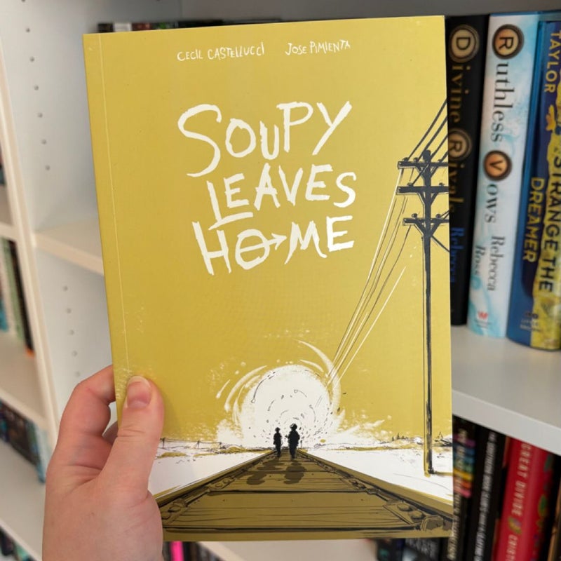 Soupy Leaves Home