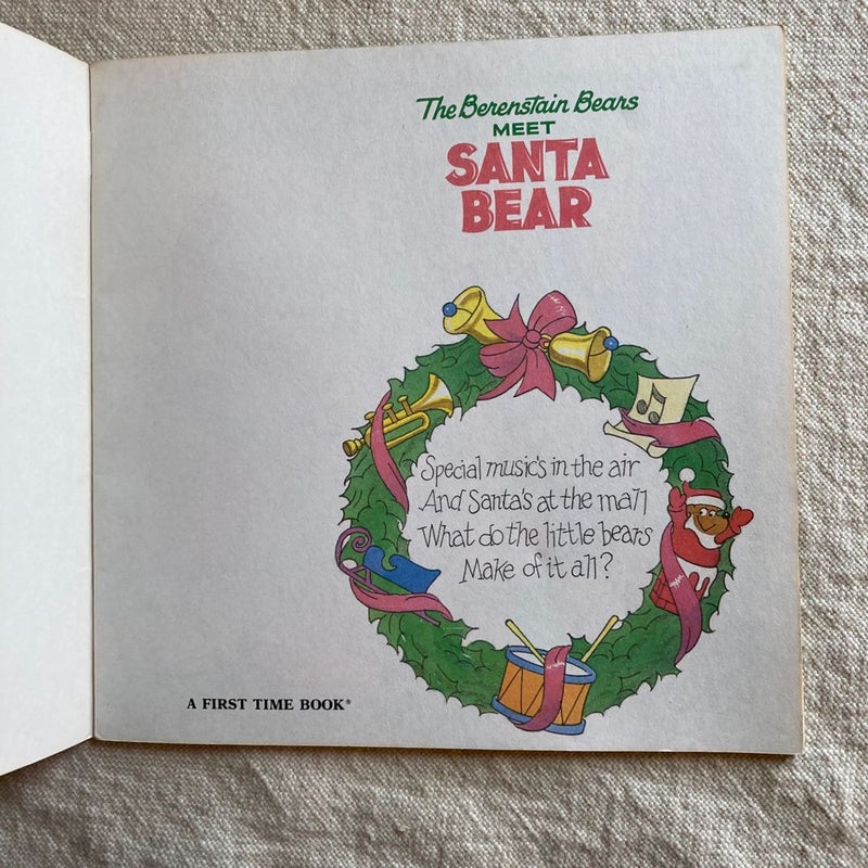 The Berenstain Bears Meet Santa Bear