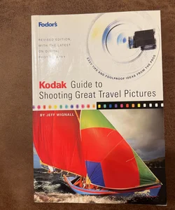 Kodak Guide to Shooting Great Travel Pictures