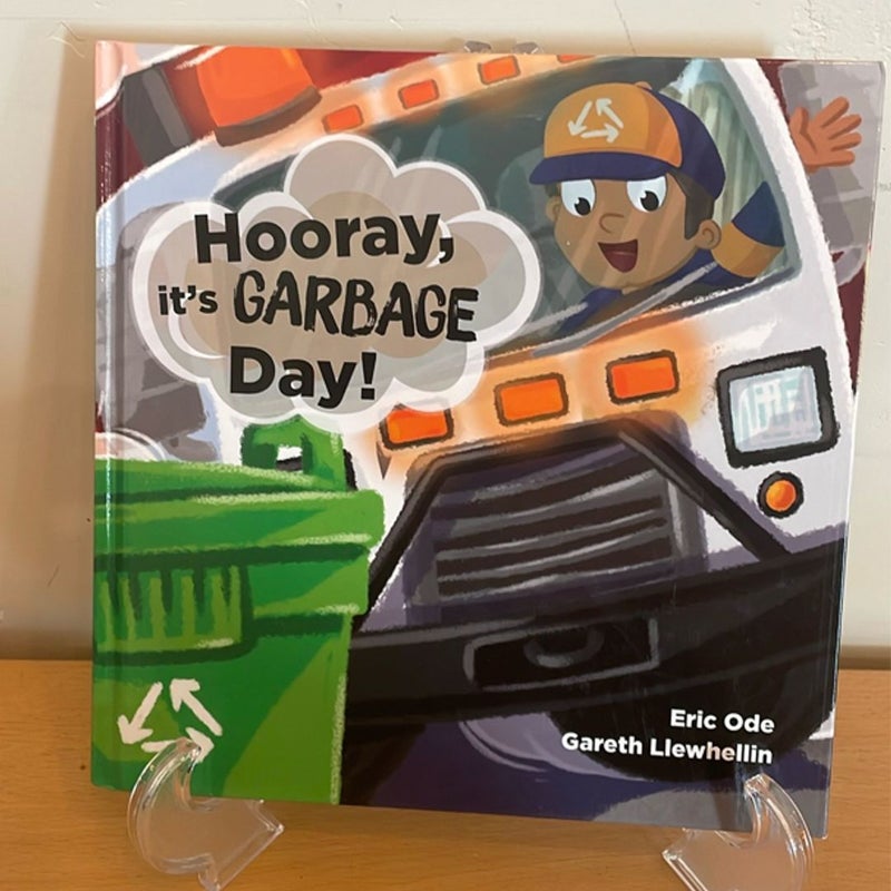 Hooray, It's Garbage Day!