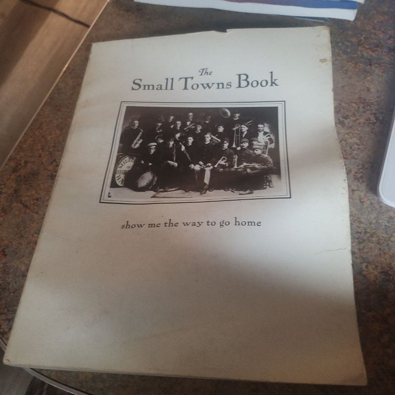 The Small Towns Book