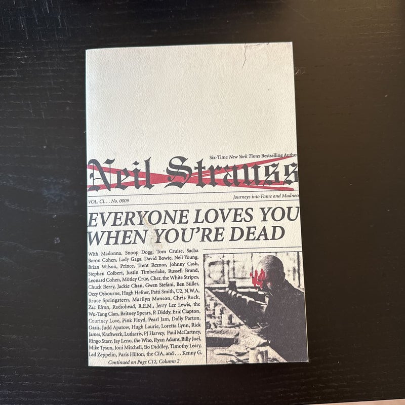 Everyone Loves You When You're Dead