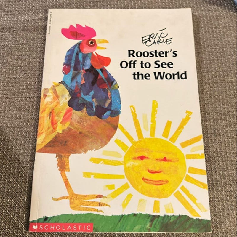 Rooster’s Off to See the World