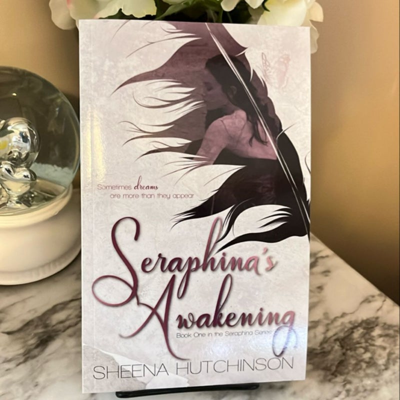 Seraphina's Awakening (SIGNED)