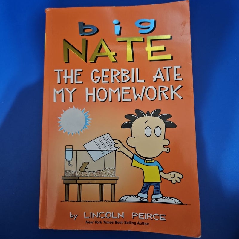 Big Nate: the Gerbil Ate My Homework