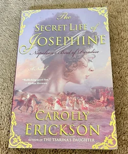 The Secret Life of Josephine