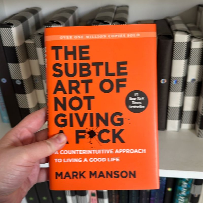 The Subtle Art of Not Giving a F*ck