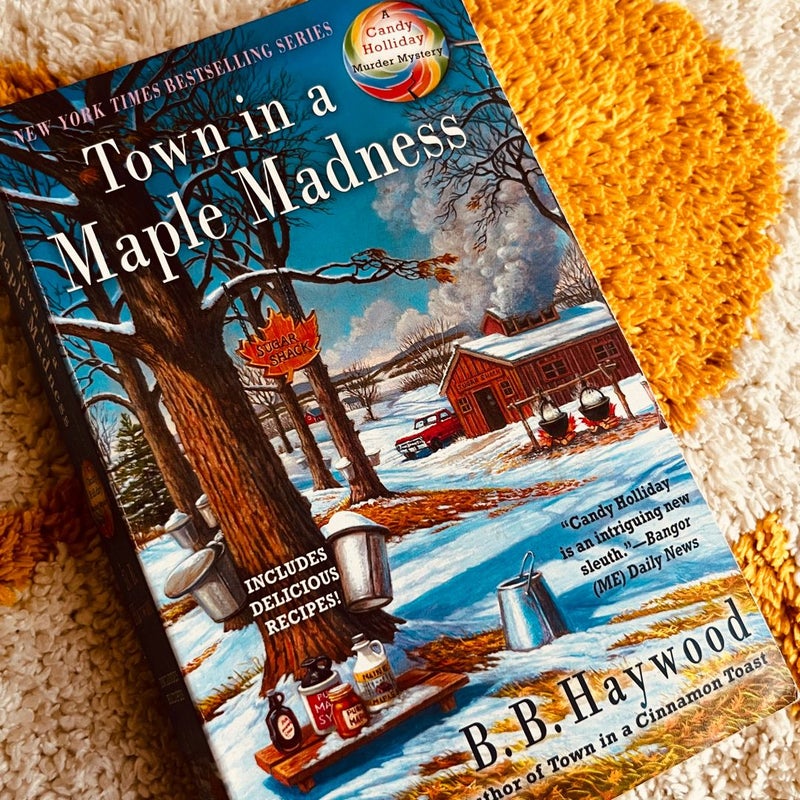 Town in a Maple Madness