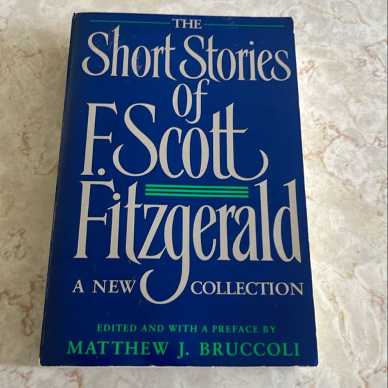The Short Stories of F. Scott Fitzgerald