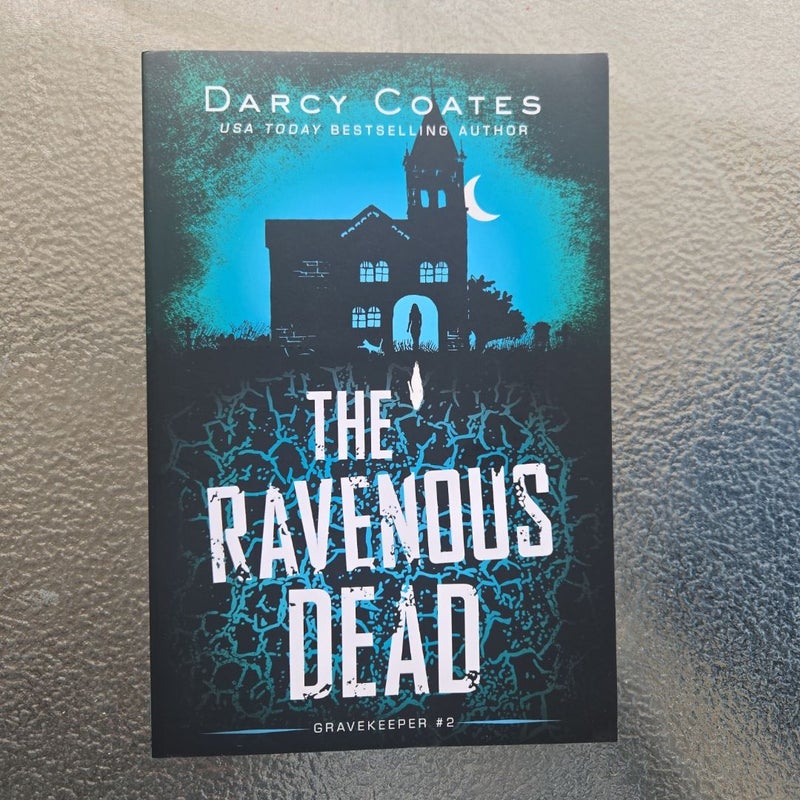 The Ravenous Dead