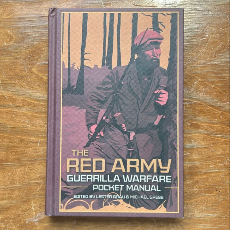 The Red Army Guerrilla Warfare Pocket Manual