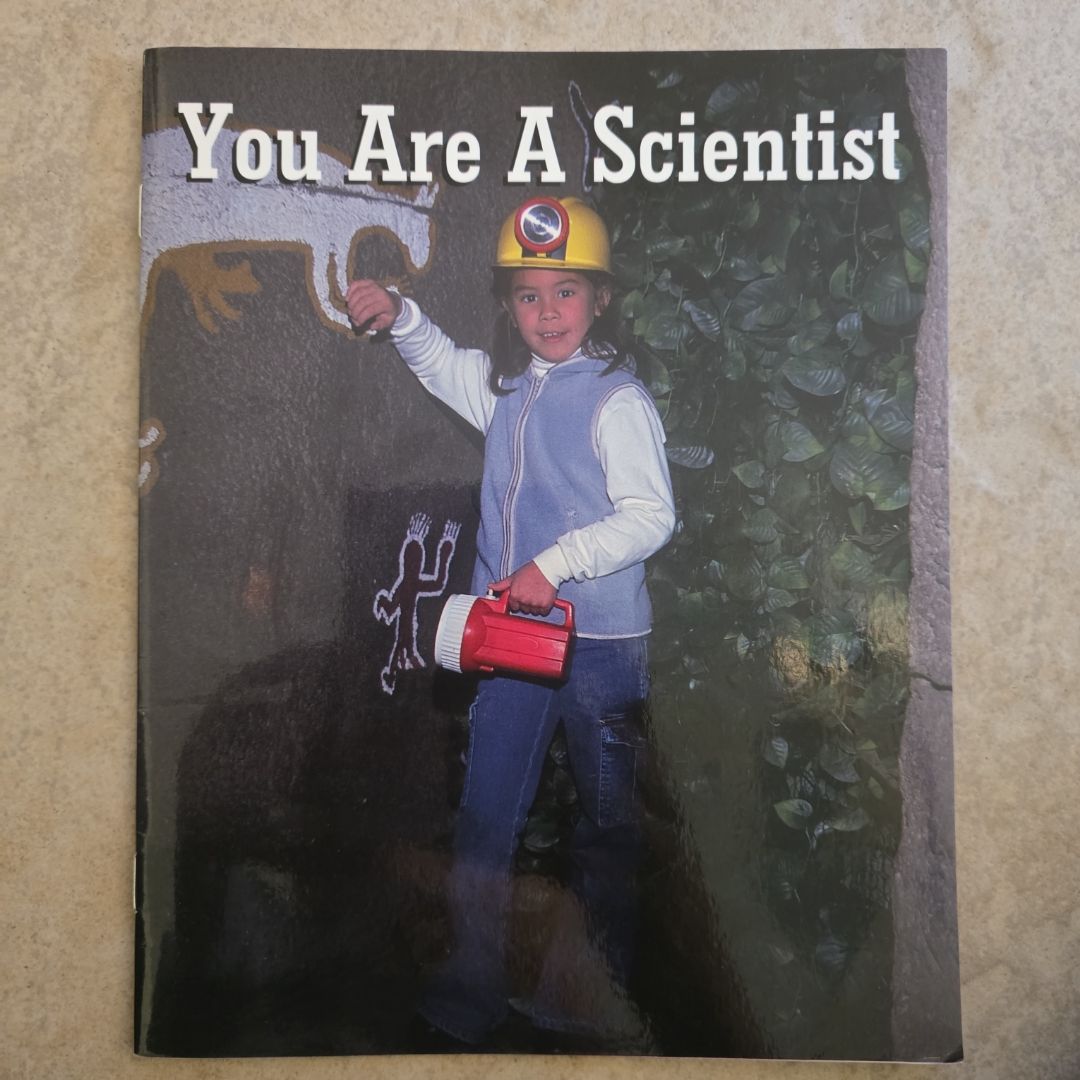 You Are a Scientist