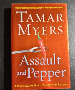 Assault and Pepper