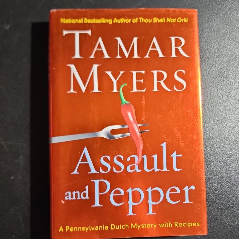 Assault and Pepper