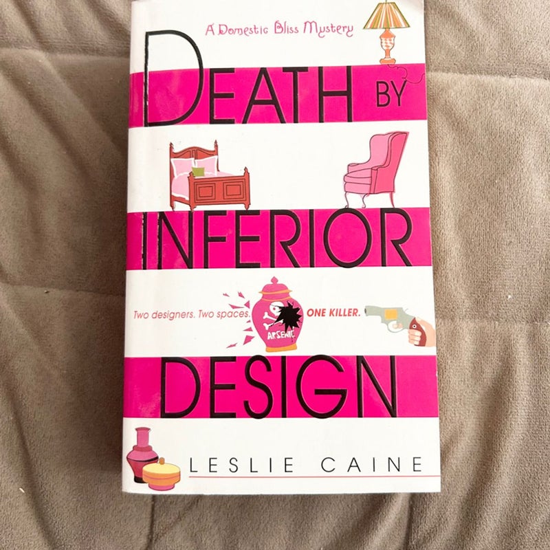 Death by Inferior Design