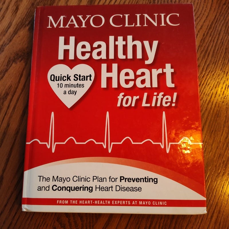 Mayo Clinic Healthy Heart for Life