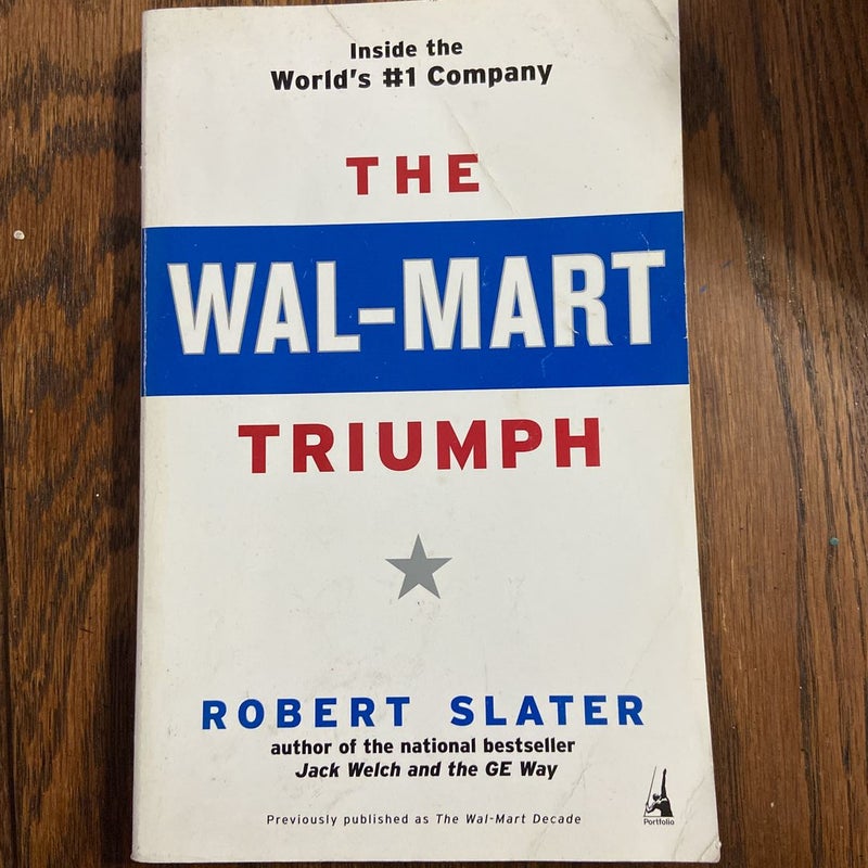 The Wal-Mart Triumph