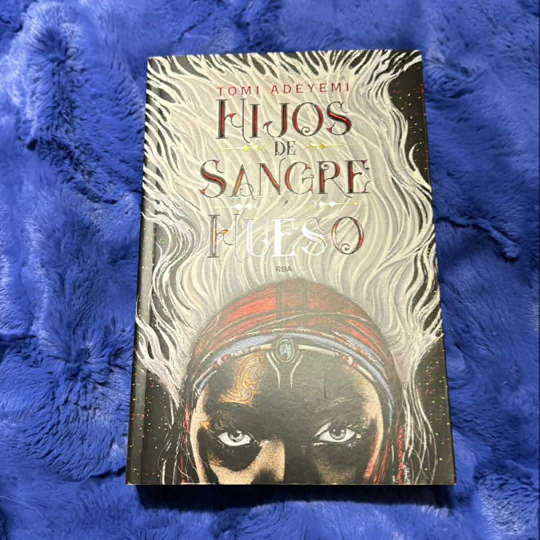 Hijos de sangre y hueso (el legado de Orïsha 1)