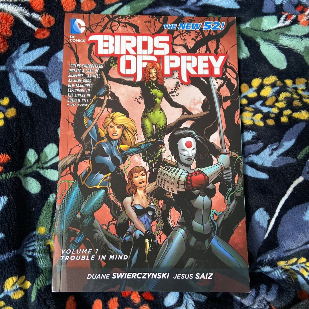 Birds of Prey Vol. 1: Trouble in Mind (the New 52)