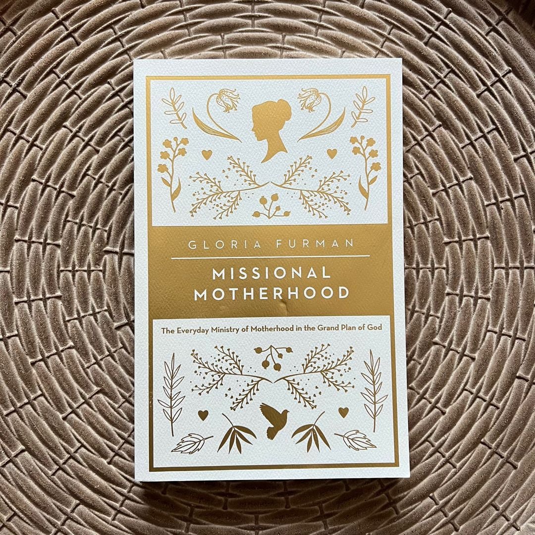 Missional Motherhood