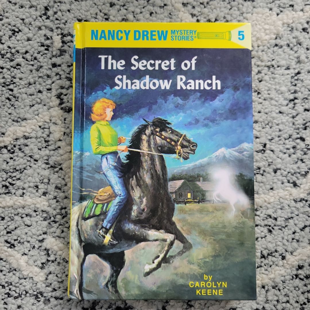 Nancy Drew 05: the Secret of Shadow Ranch