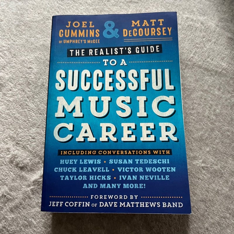 The Realist's Guide to a Successful Music Career