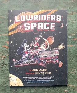 Lowriders in Space