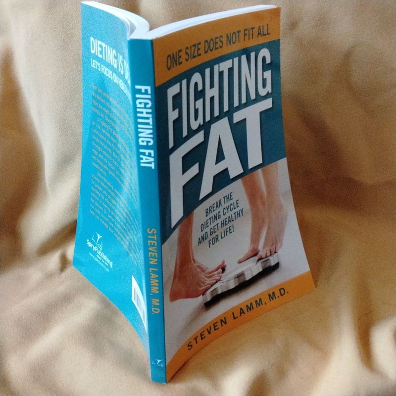 Fighting Fat