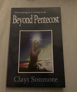 Beyond Pentecost