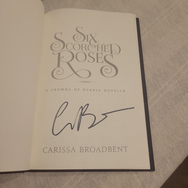 *SIGNED* Six Scorched Roses